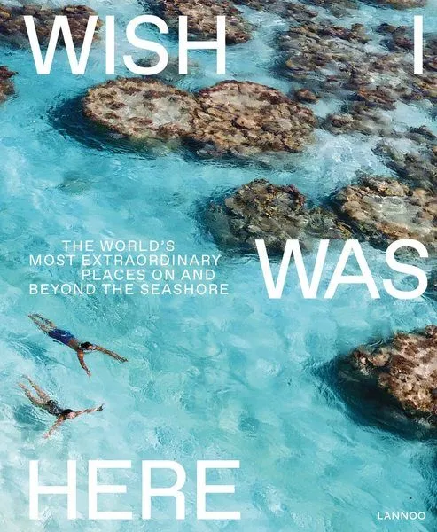 Product Image 4 for Wish I Was Here: The World's Most Extraordinary Places On And Beyond The Seashore Coffee Table Book from ACC Art Books