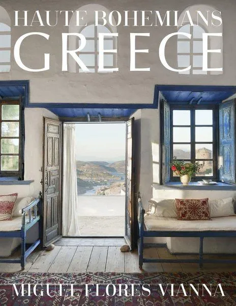 Product Image 1 for Haute Bohemians: Greece Interior Design Coffee Table Book from Abrams Books